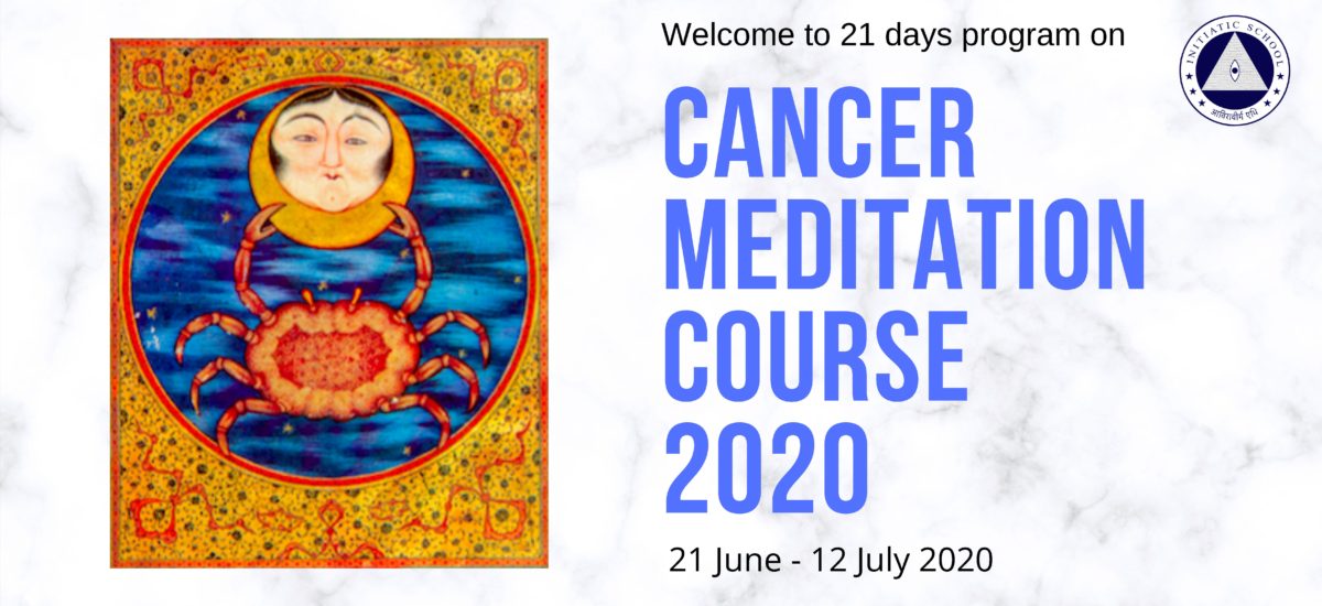 Cancer: 21 Day Meditation Course- 2020